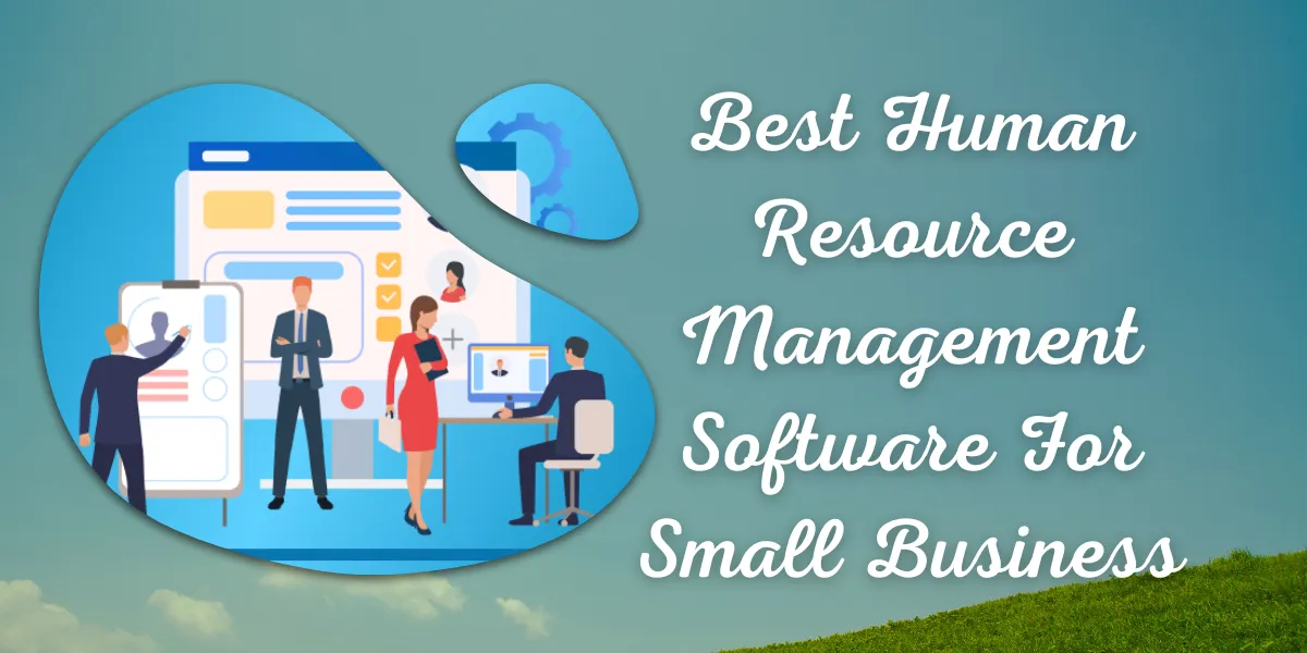 Best Human Resource Management Software For Small Business