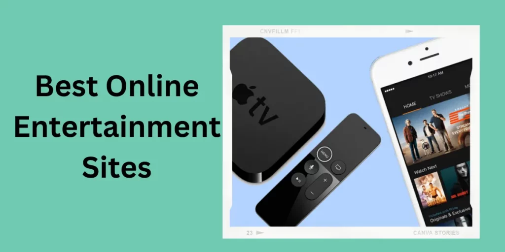 Best Online Entertainment Sites