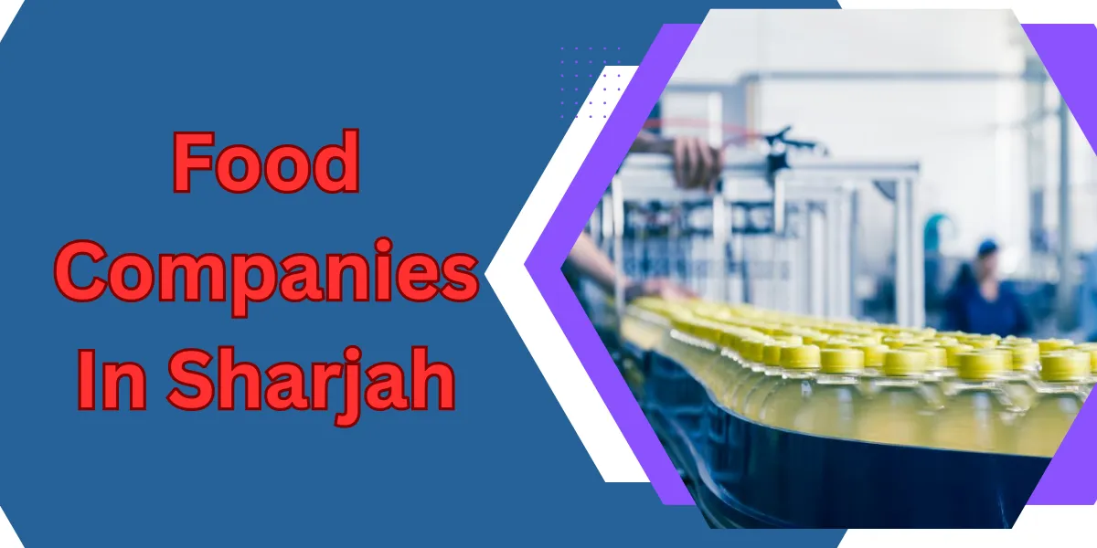 Food Companies In Sharjah