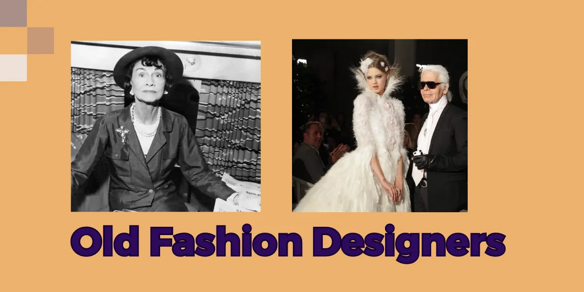 Old Fashion Designers