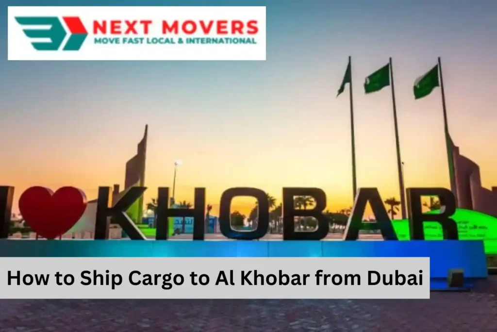 How to Ship Cargo to Al Khobar from Dubai