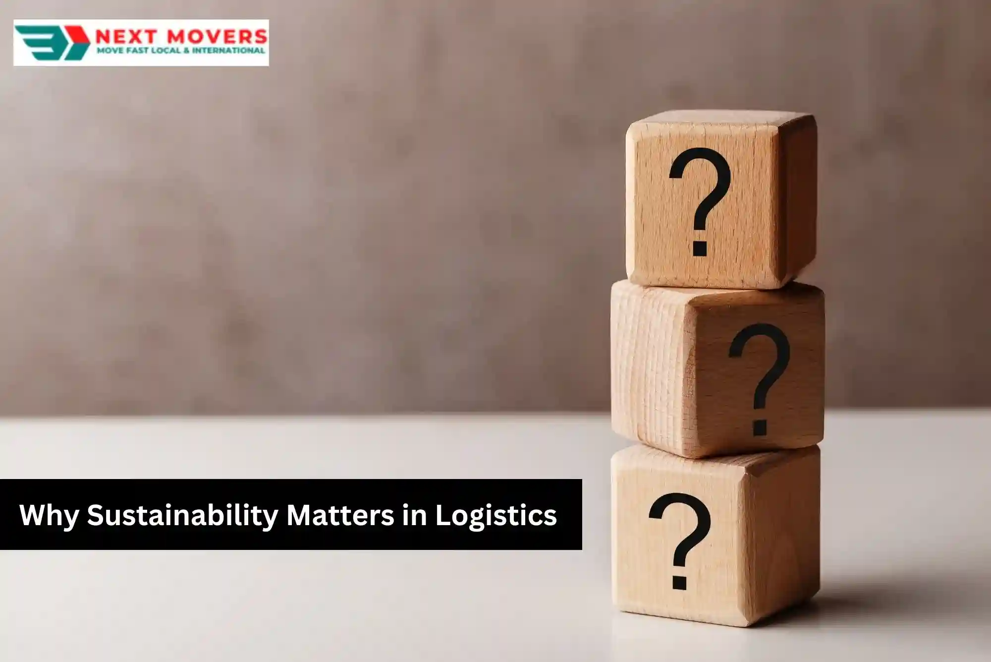 Why Sustainability Matters in Logistics